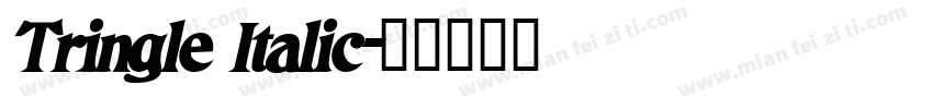 Tringle Italic字体转换